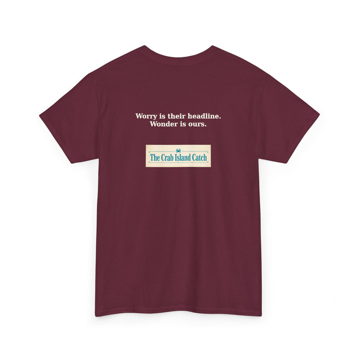 Worry Is Their Headline Tee – The Crab Island Catch