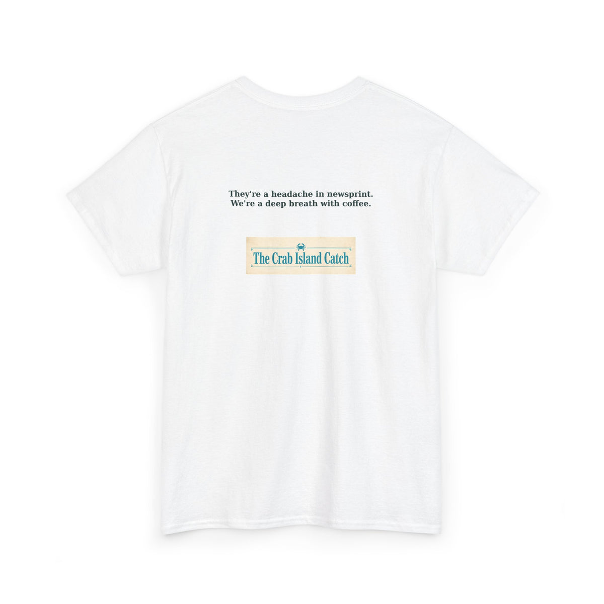 Headache in Newsprint Tee – The Crab Island Catch