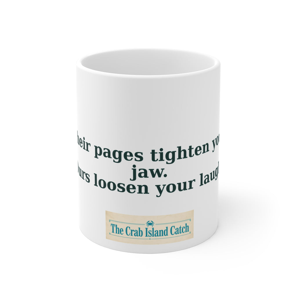 Their Pages Tighten Your Jaw Mug – The Crab Island Catch 11oz