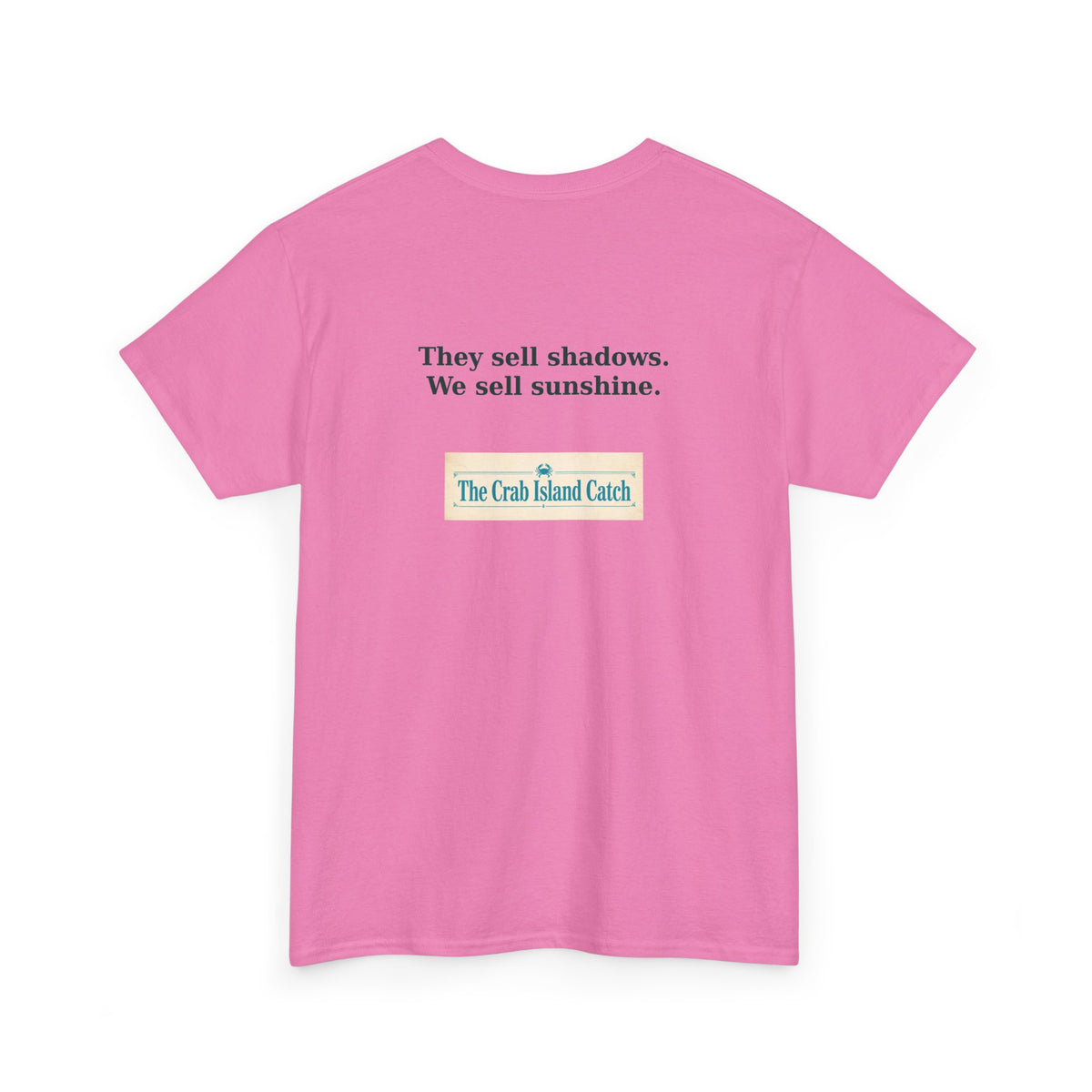 They Sell Shadows Tee – The Crab Island Catch