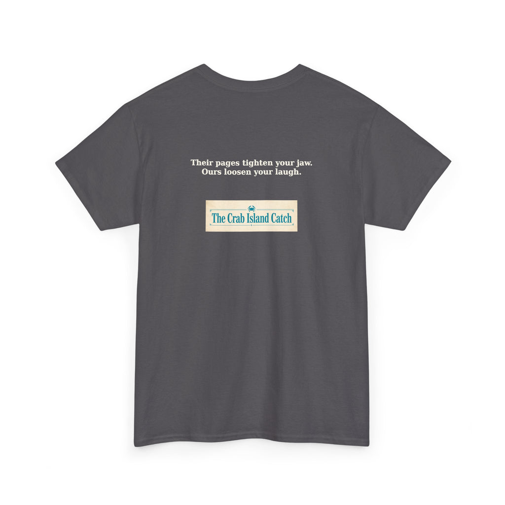 Their Pages Tighten Your Jaw Tee – The Crab Island Catch