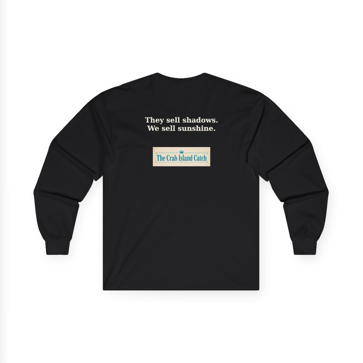 They Sell Shadows Long Sleeve Tee – The Crab Island Catch