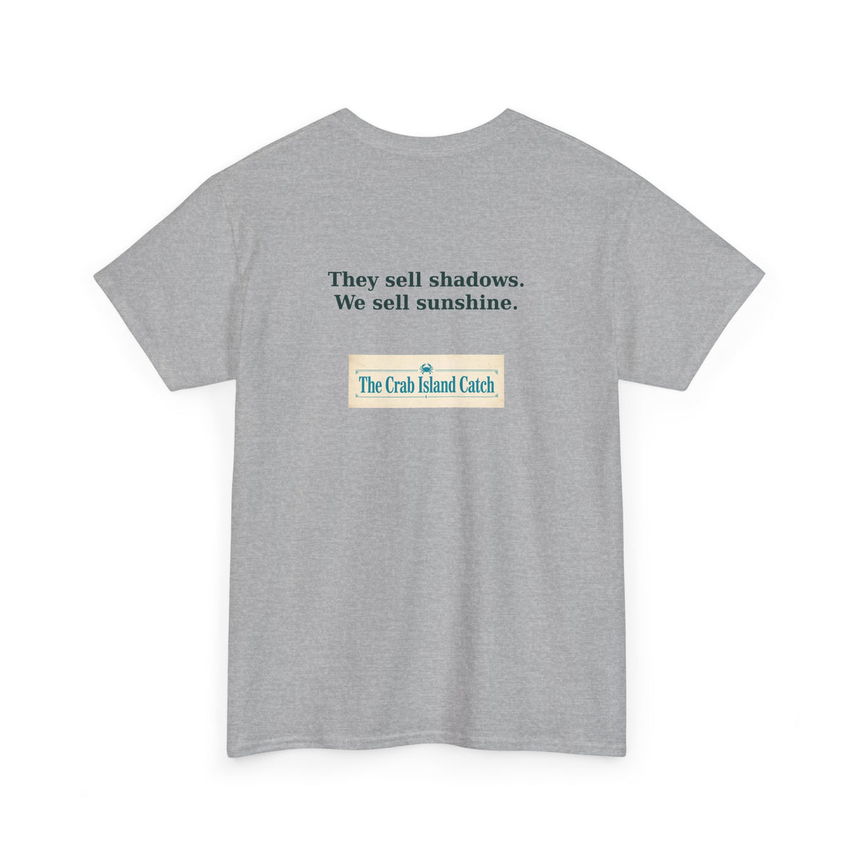 They Sell Shadows Tee – The Crab Island Catch