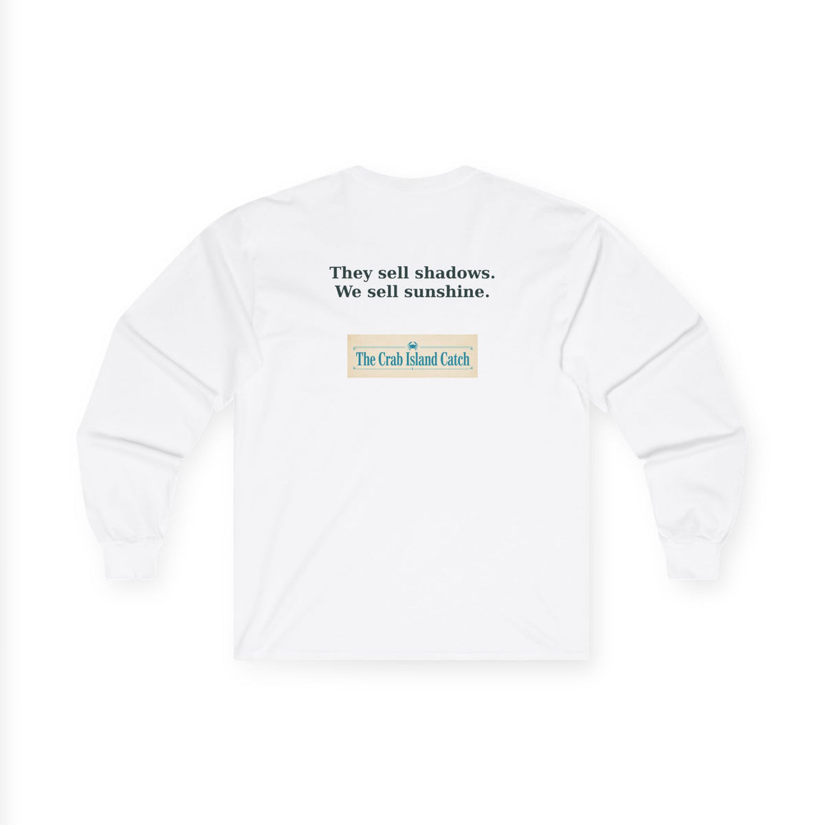 They Sell Shadows Long Sleeve Tee – The Crab Island Catch