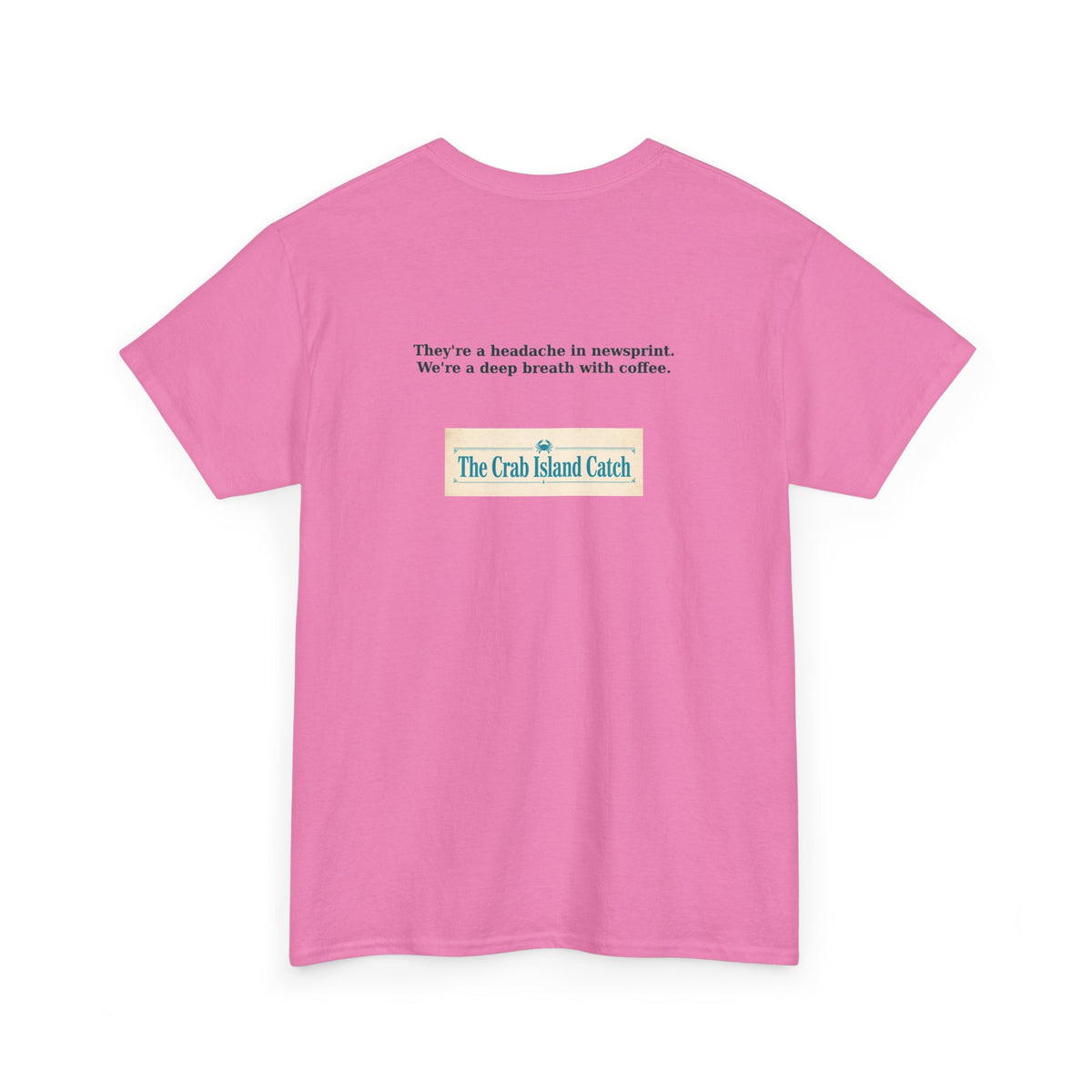 Headache in Newsprint Tee – The Crab Island Catch
