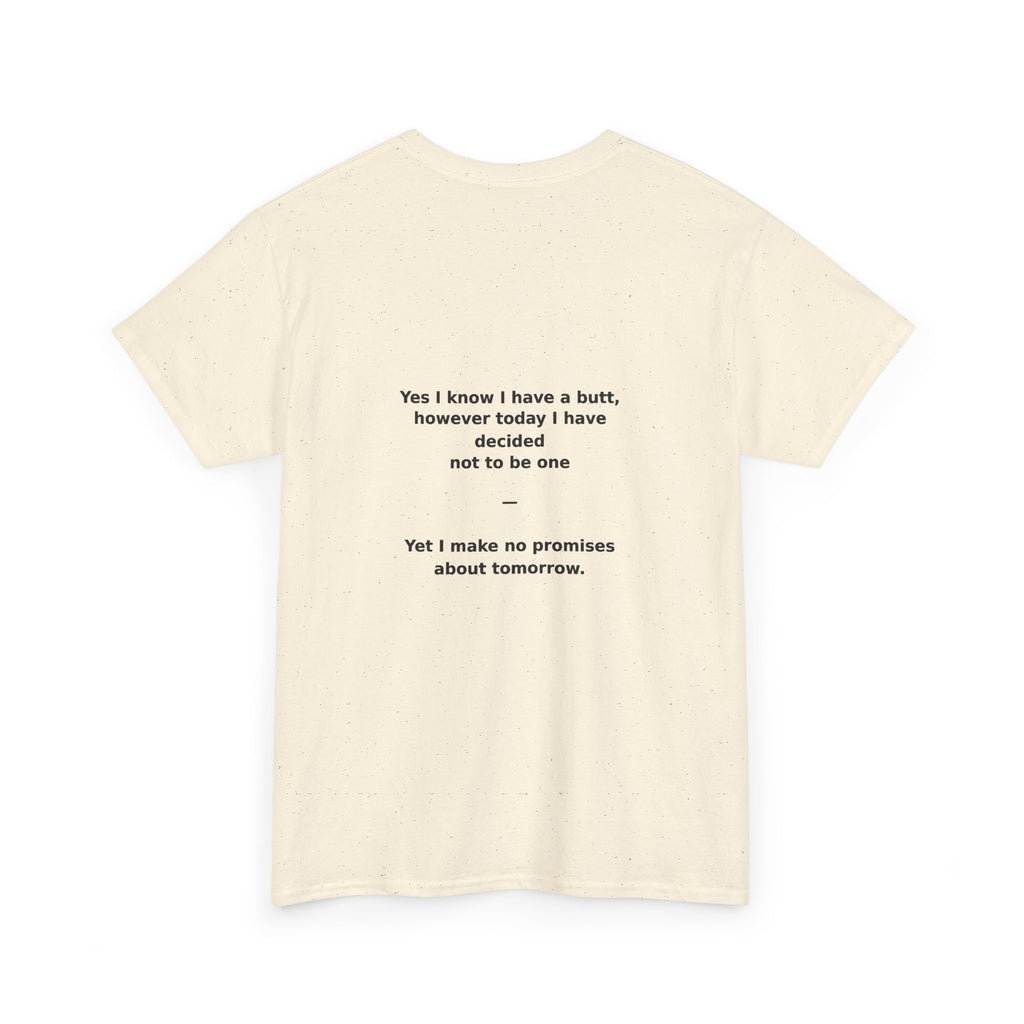 Crab Island Radio — Not a Butt Today Tee