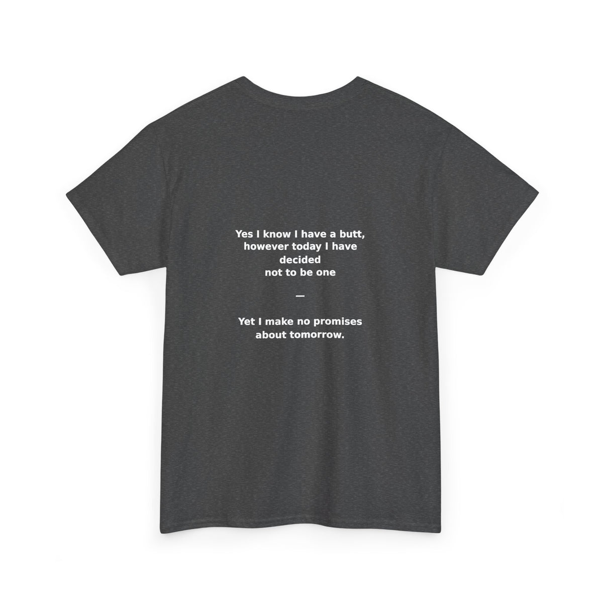 Crab Island Radio — Not a Butt Today Tee
