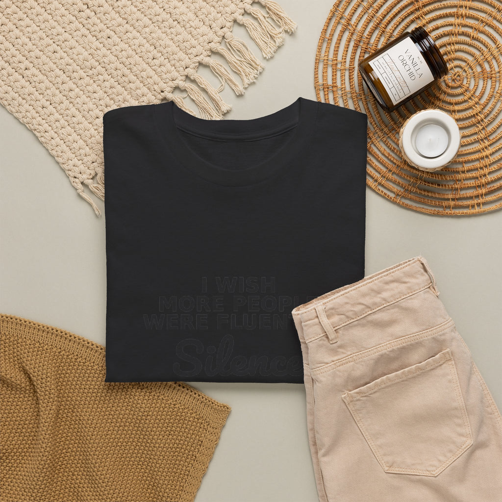 Fluent In Silence Funny T-Shirt