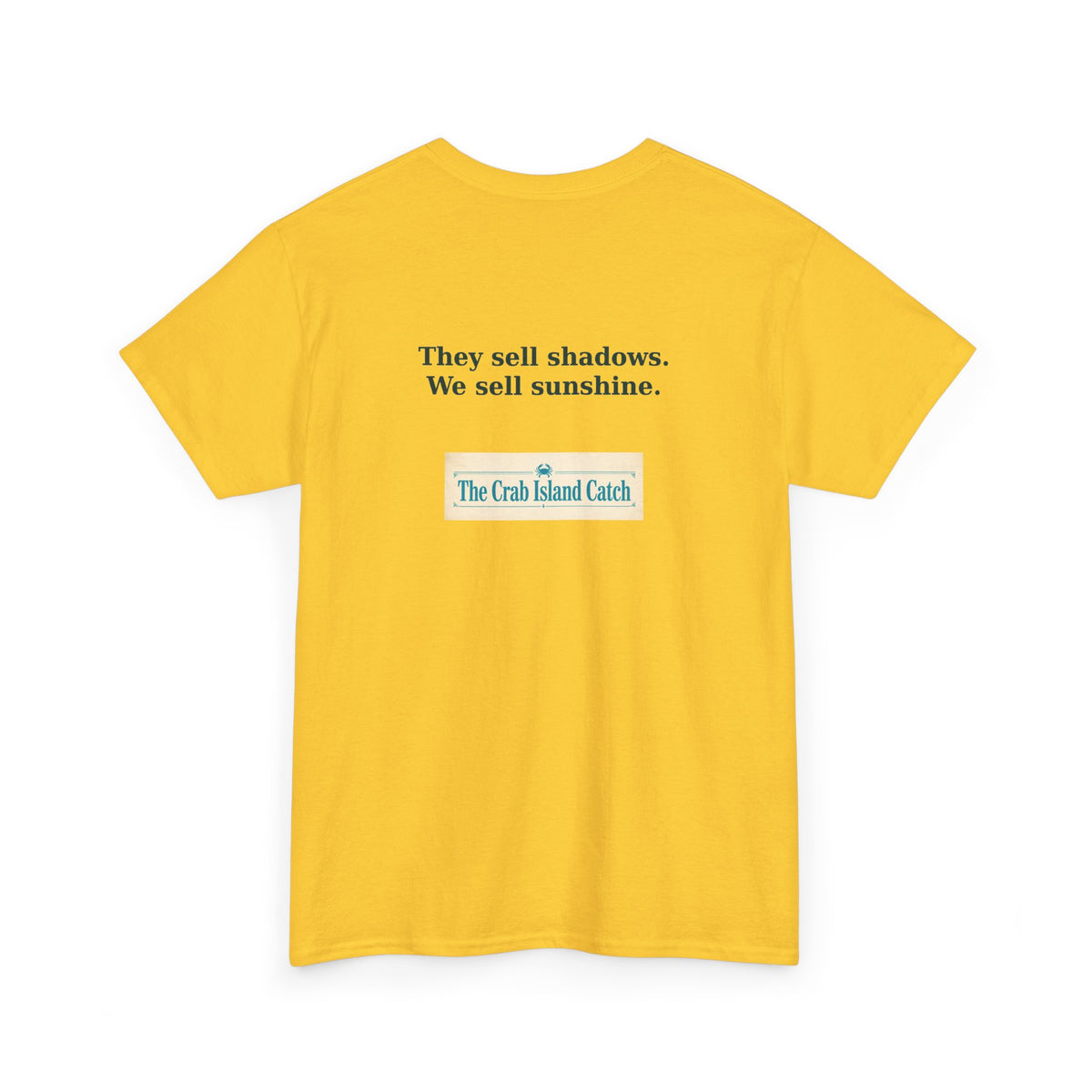 They Sell Shadows Tee – The Crab Island Catch