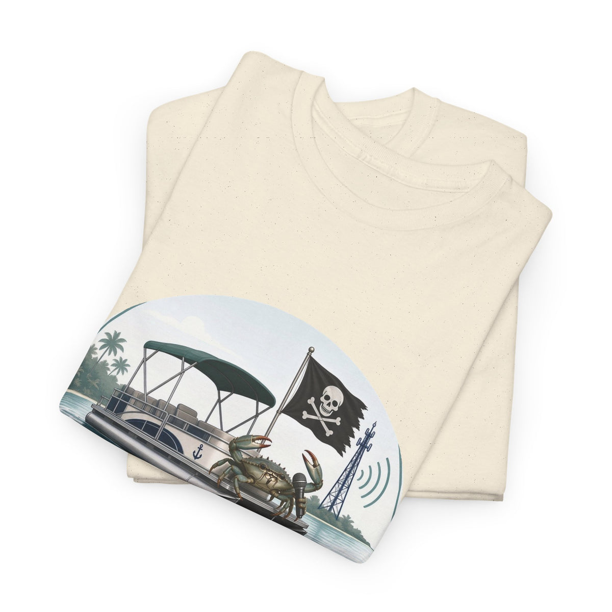Crab Island Radio — Not a Butt Today Tee