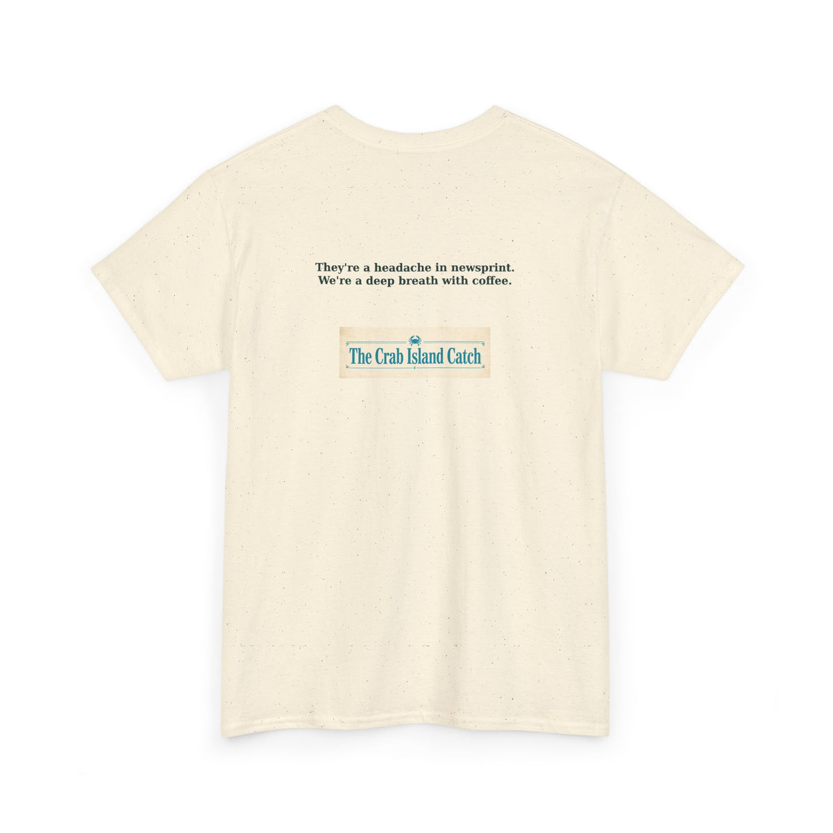 Headache in Newsprint Tee – The Crab Island Catch