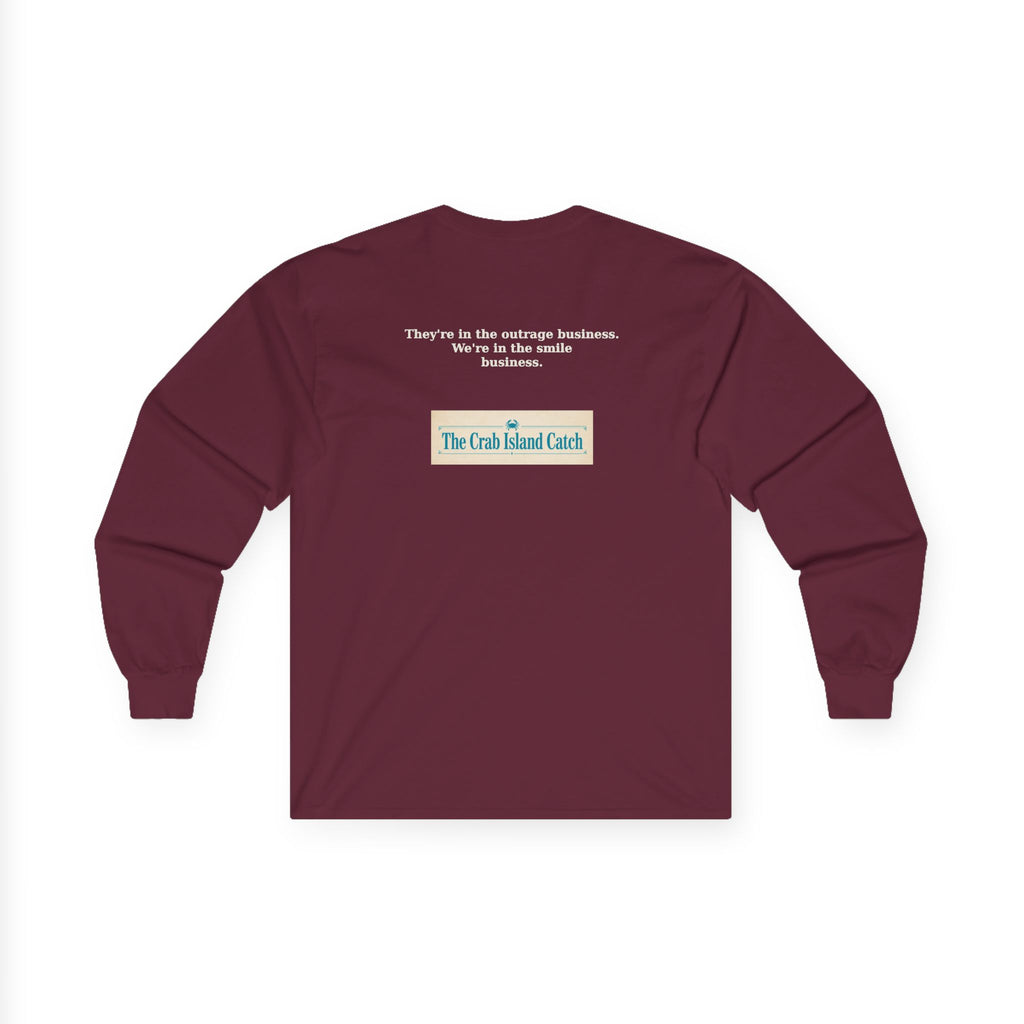 They're In The Outrage Business Long Sleeve Tee – The Crab Island Catch