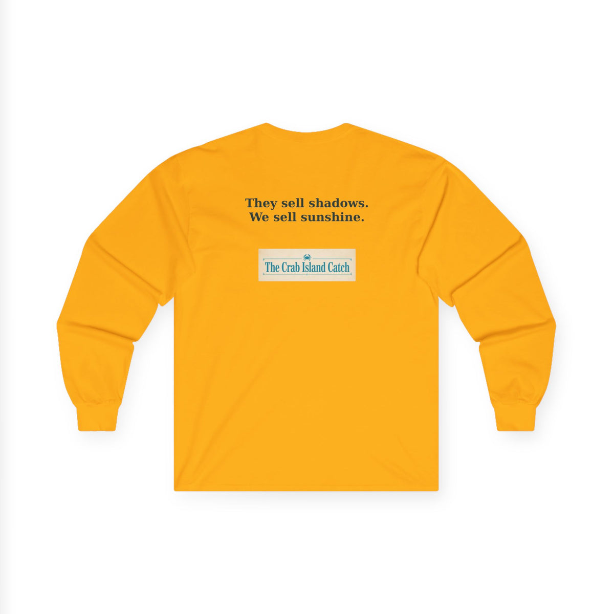 They Sell Shadows Long Sleeve Tee – The Crab Island Catch