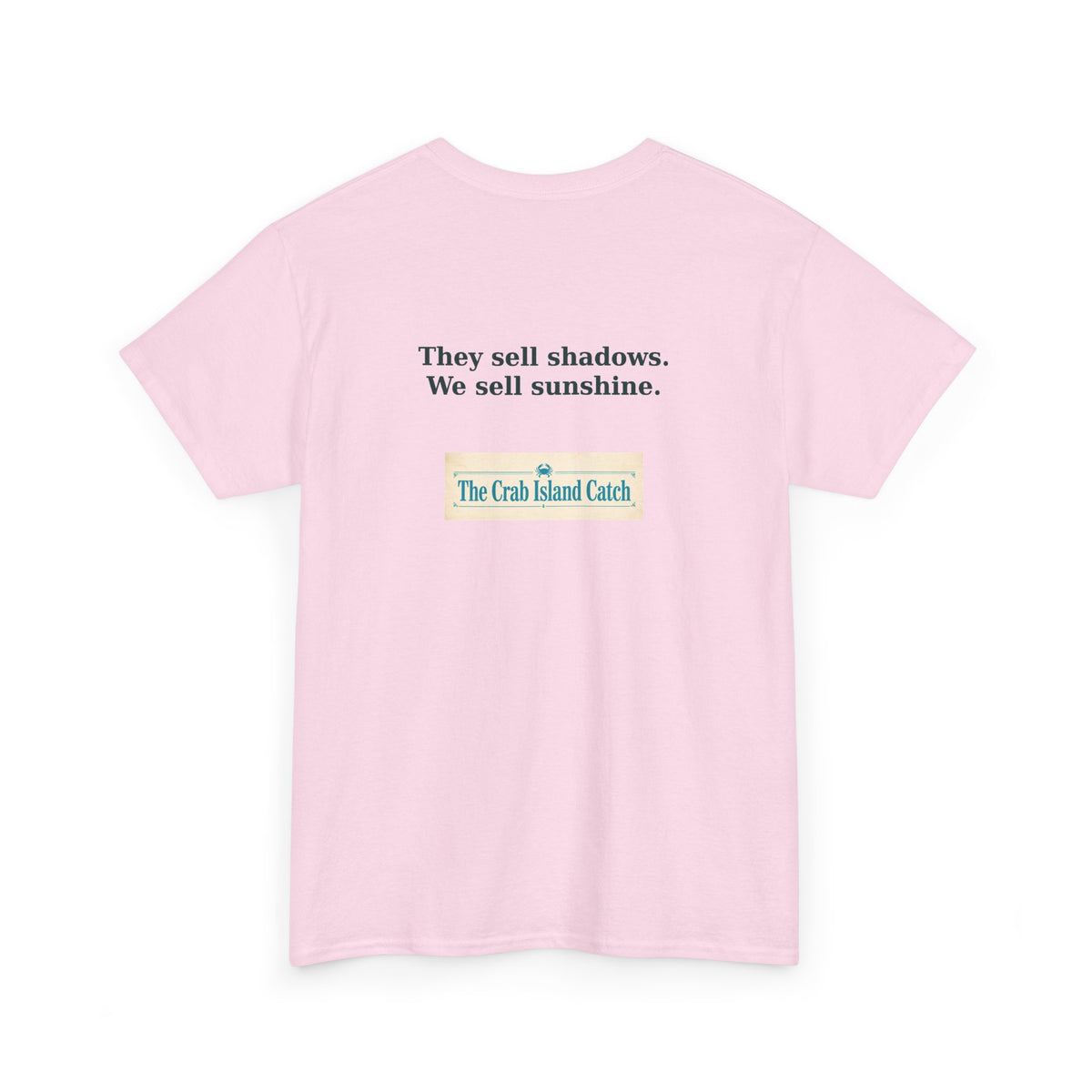They Sell Shadows Tee – The Crab Island Catch
