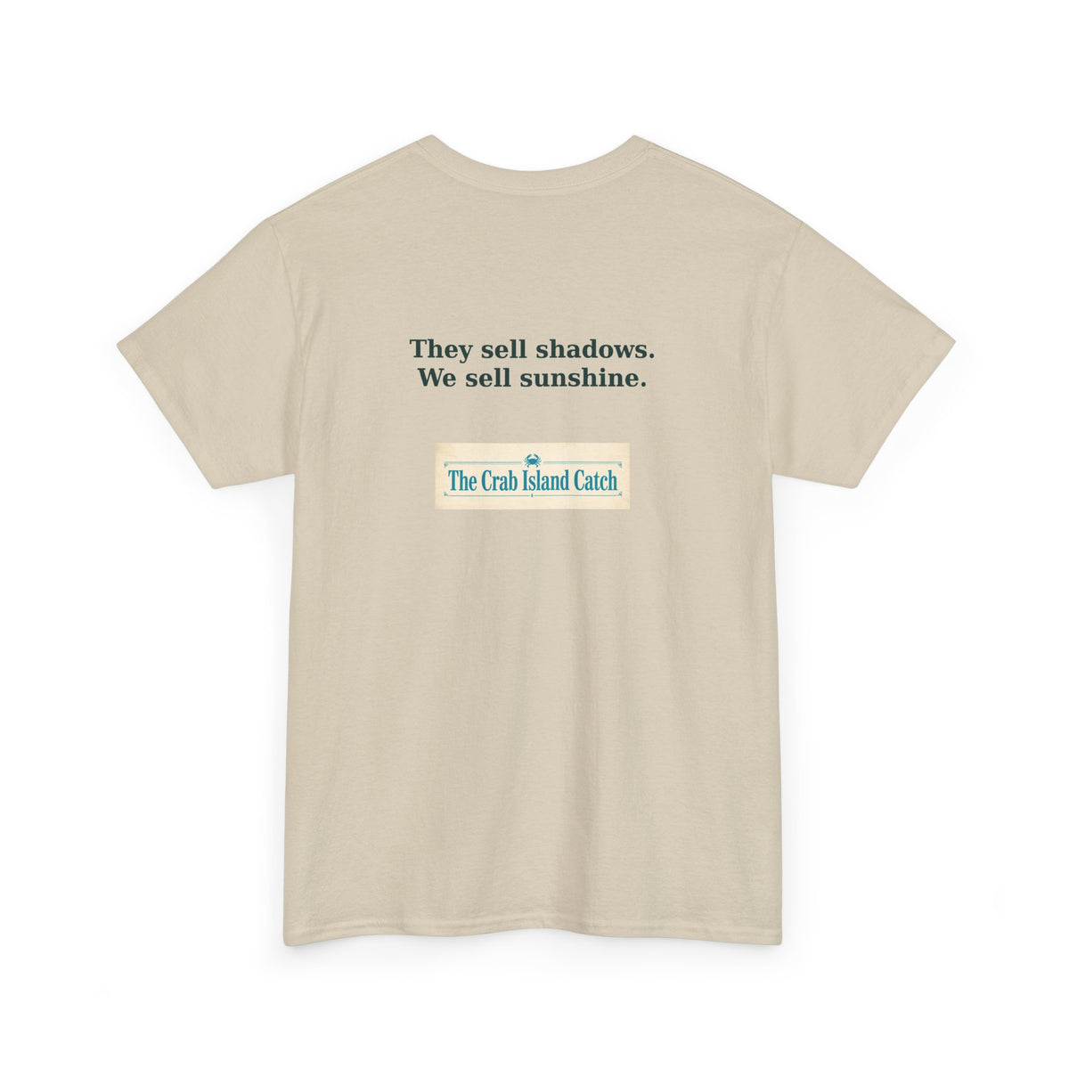 They Sell Shadows Tee – The Crab Island Catch