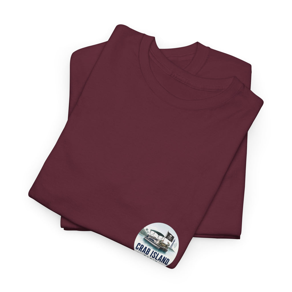 Crab Island Radio — Not a Butt Today Tee