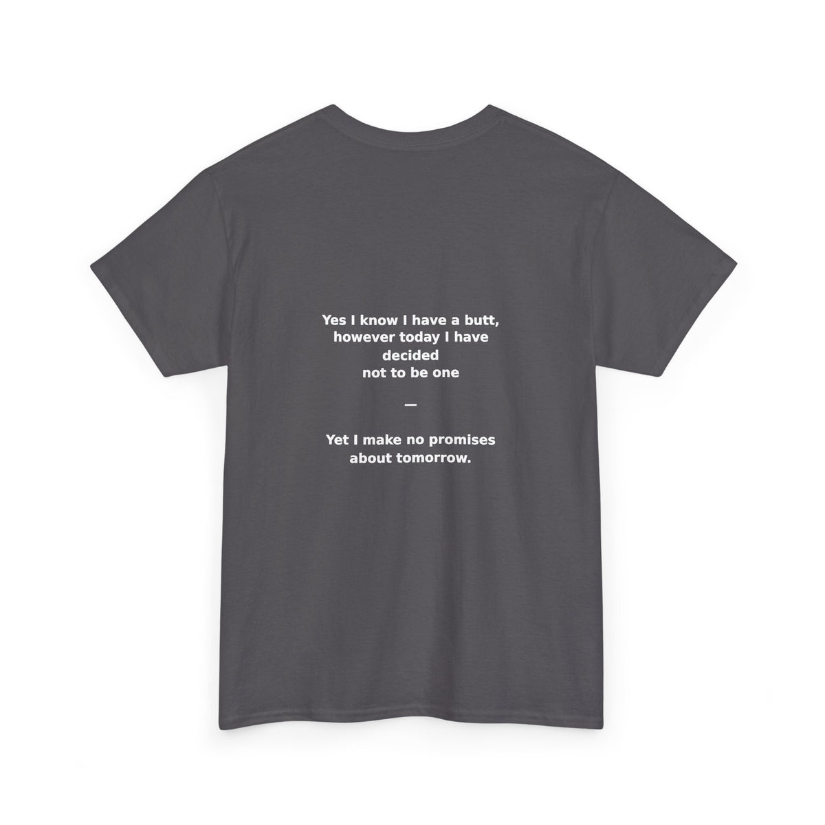 Crab Island Radio — Not a Butt Today Tee