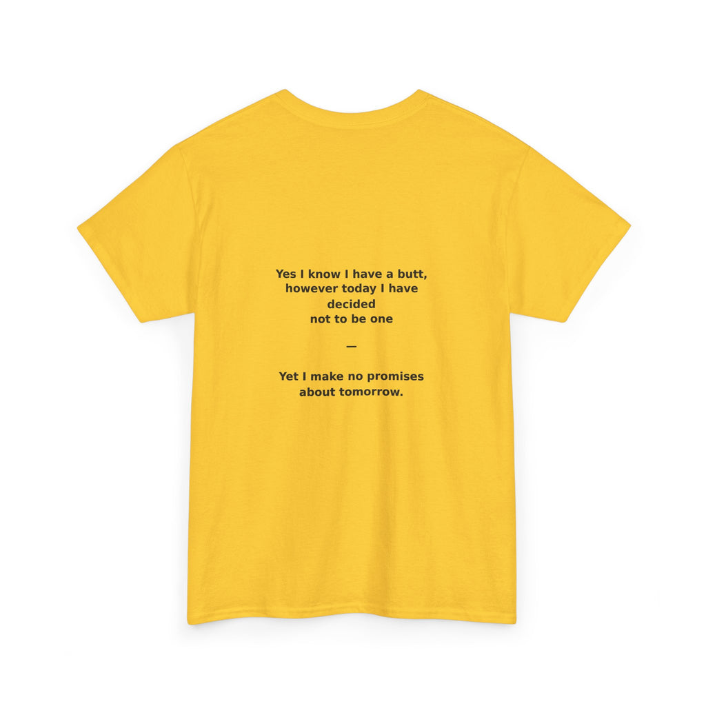Crab Island Radio — Not a Butt Today Tee
