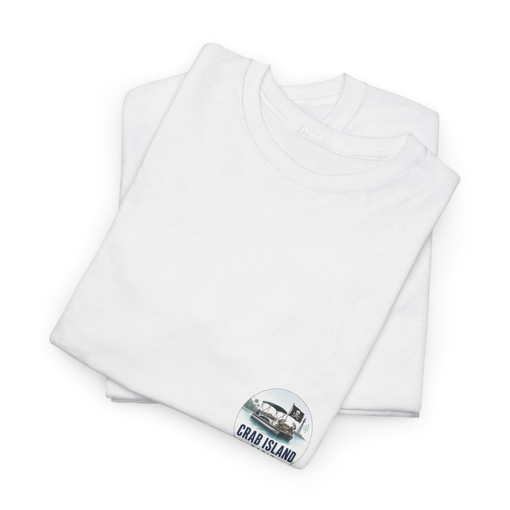 Crab Island Radio — Not a Butt Today Tee