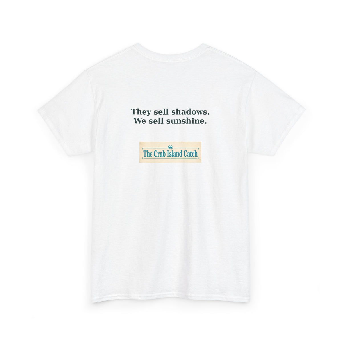 They Sell Shadows Tee – The Crab Island Catch