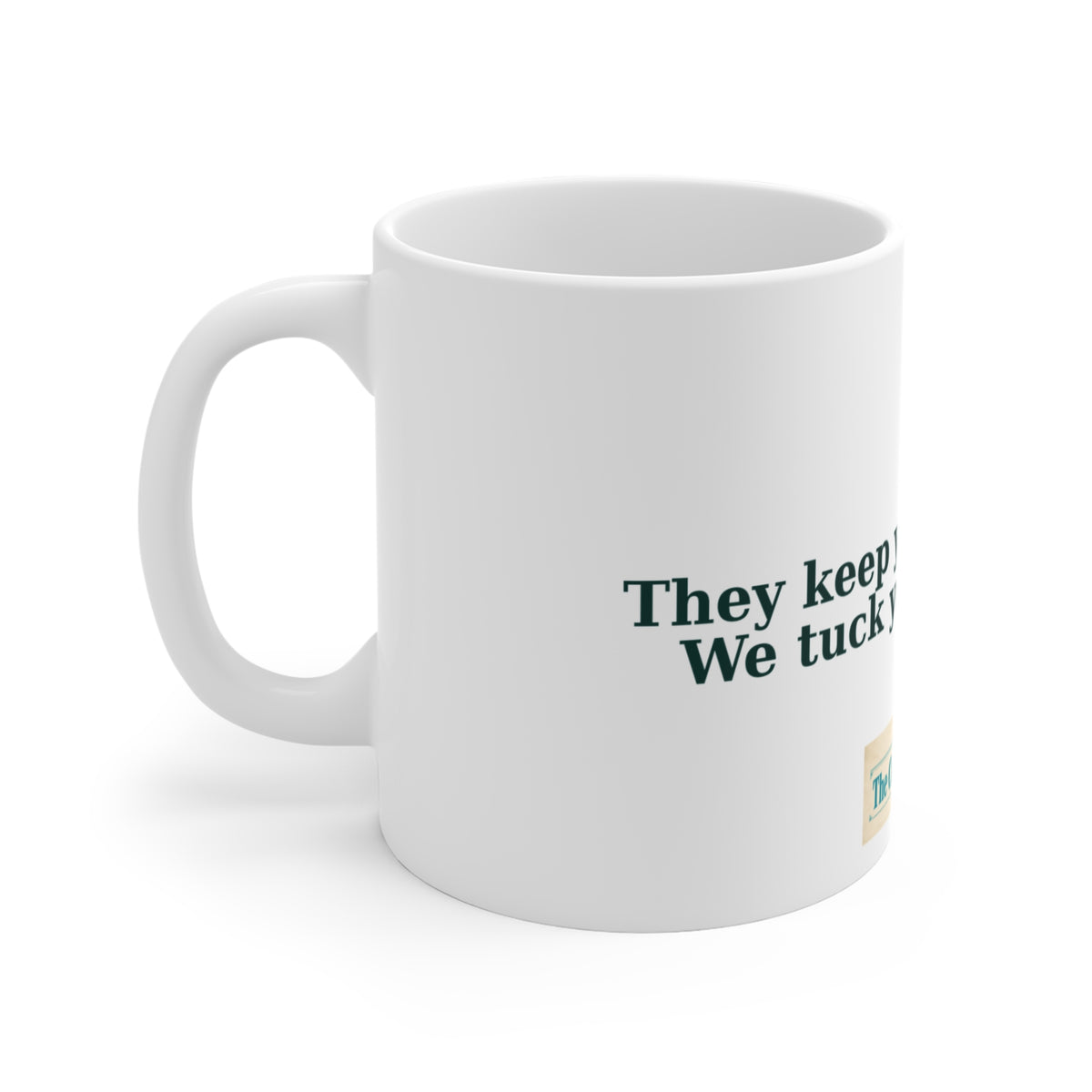 They Keep You Up at Night Mug – The Crab Island Catch 11oz