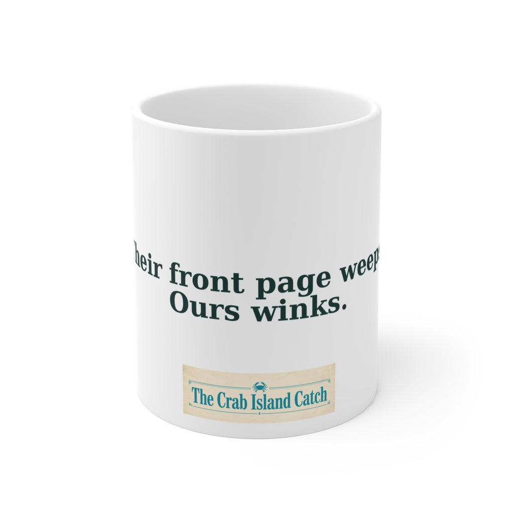 Their Front Page Weeps Mug – The Crab Island Catch 11oz
