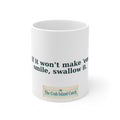 If It Won't Make 'Em Smile Mug – The Crab Island Catch 11oz