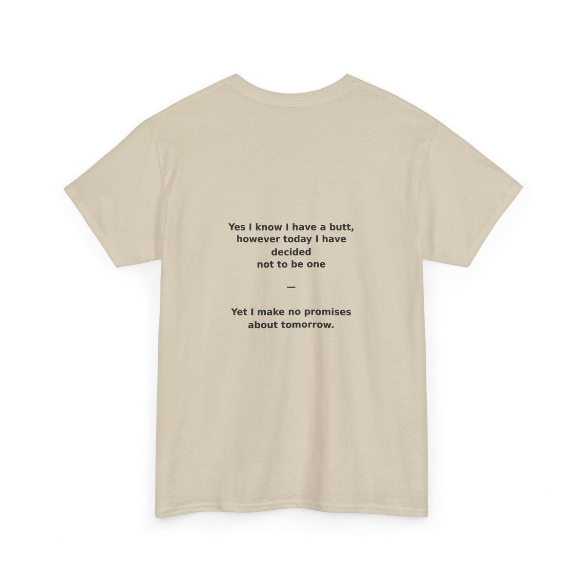 Crab Island Radio — Not a Butt Today Tee