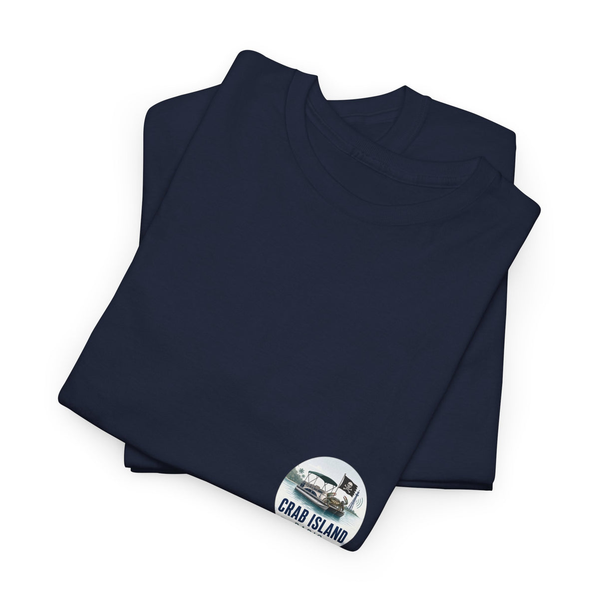 Crab Island Radio — Not a Butt Today Tee