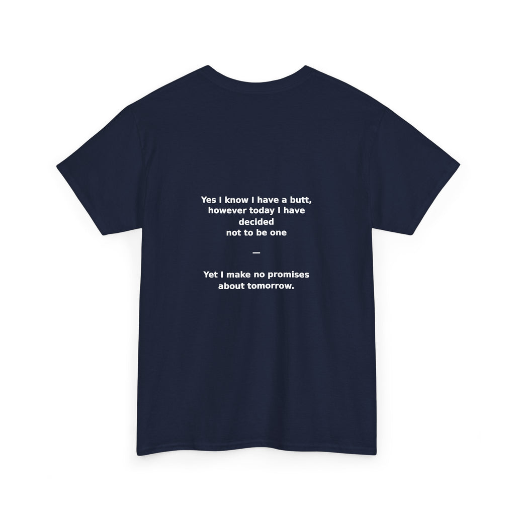 Crab Island Radio — Not a Butt Today Tee
