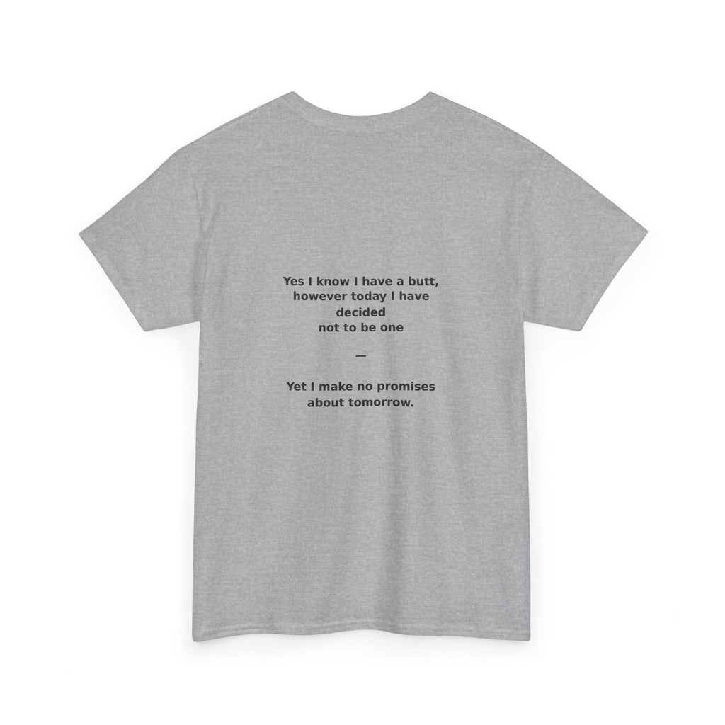 Crab Island Radio — Not a Butt Today Tee