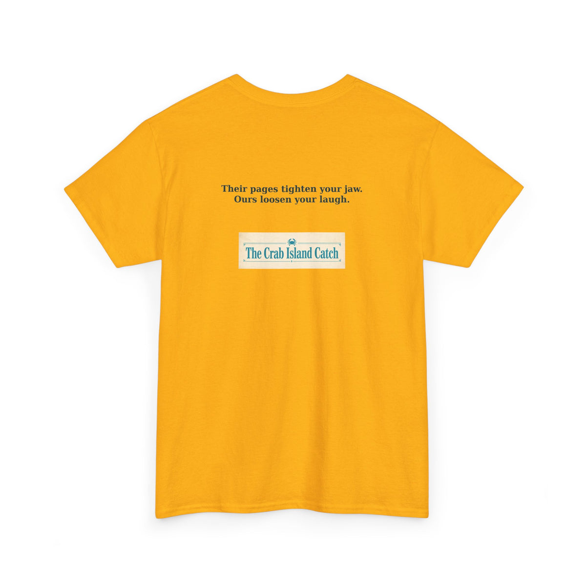 Their Pages Tighten Your Jaw Tee – The Crab Island Catch