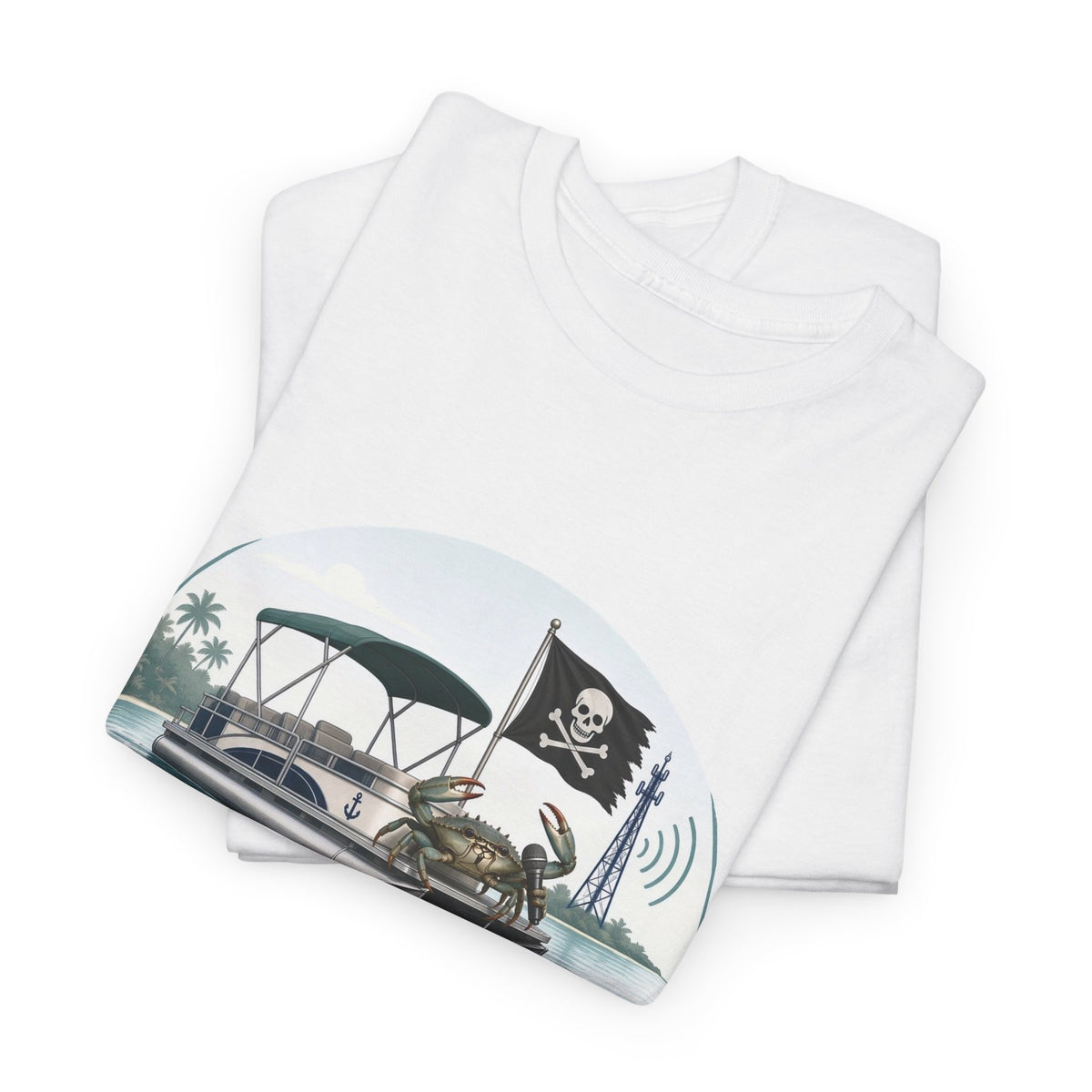 Crab Island Radio — Not a Butt Today Tee