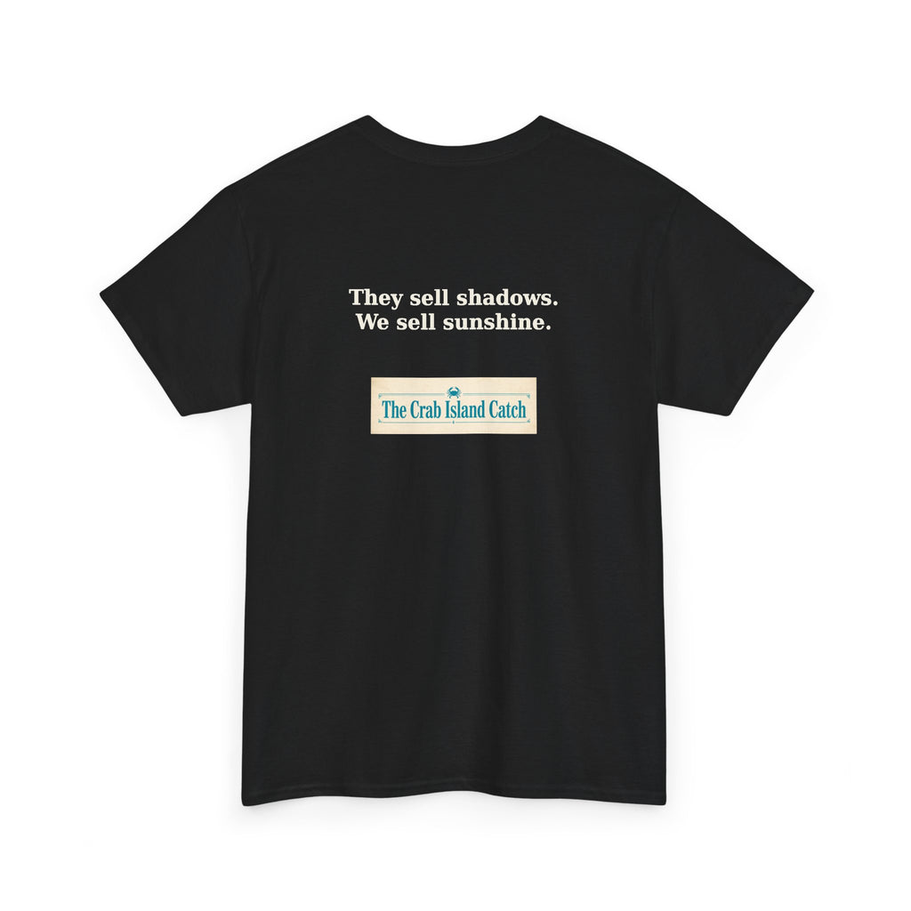 They Sell Shadows Tee – The Crab Island Catch